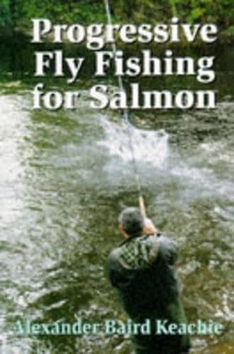 Progressive fly fishing for - progressive,