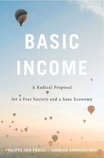 BASIC INCOME: A RADICAL