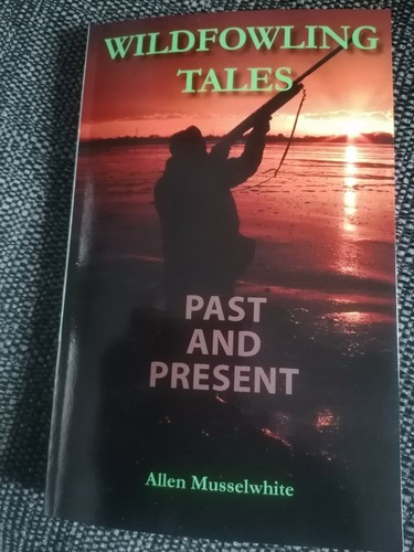 Wildfowling tales past - tales,