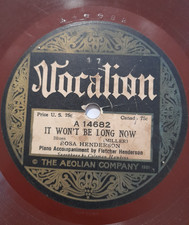 Rosa Henderson – It Won't Be Long Now / Every Womans' Blues (Vocalion 14682)