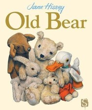 Old Bear - Hissey, Jane