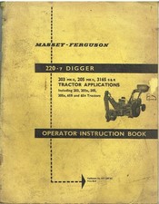 MASSEY FERGUSON 220-7 DIGGER ATTACHMENT (REF 203 205 3165R/S) INSTRUCTION MANUAL