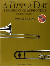 A Tune a Day Trombone or Euphonium: Bass Clef:... by Herfurth, C. Paul Paperback