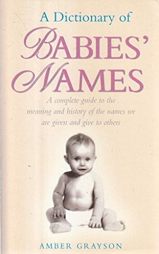 Dictionary babies names - dictionary,