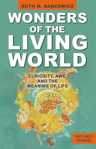 Wonders the living world - the,
