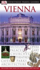 Vienna Eyewitness Travel Guide (DK Eyewitness Travel Guide) By Stephen Brook