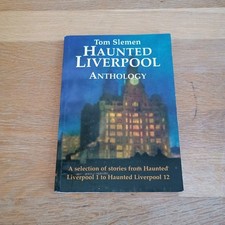Haunted Liverpool Anthology by
