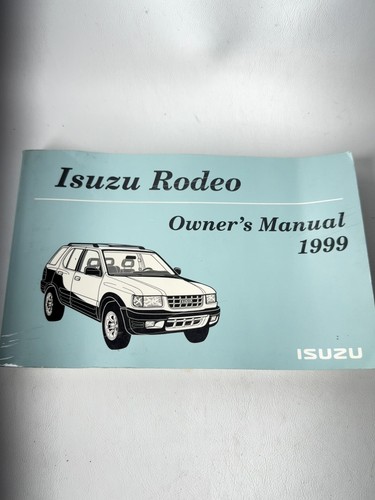 1999 isuzu rodeo owners manual - rodeo,