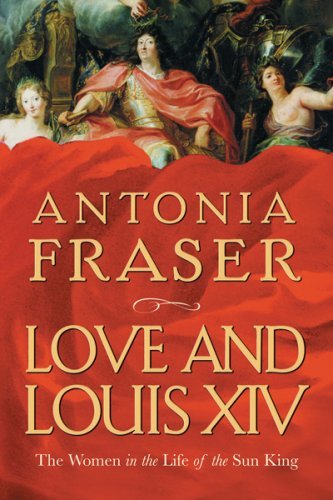 Love and louis xiv - the, women