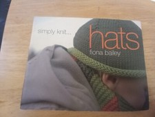 Simply Knit Hats By Fiona Bailey