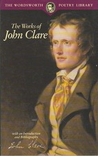 The Poetical Works (Wordsworth Poetry L..., Clare, John