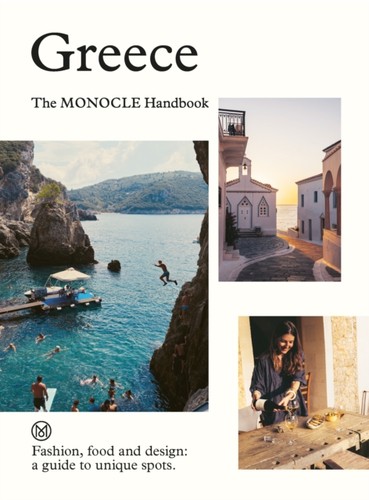 Greece the monocle handbook - monocle,