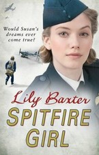 Spitfire Girl - Baxter, Lily