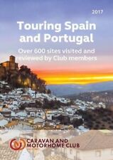 Touring Spain and Portugal 2017, Caravan and Motorhome 