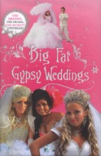 Nally, Jim : Big Fat Gypsy Weddings: The Dresses, the FREE Shipping, Save £s