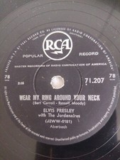 ELVIS PRESLEY WEAR MY RING AROUND YOUR NECK 78RPM SOUTH AFRICAN RCA. 71.207