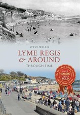Lyme Regis & Around Through