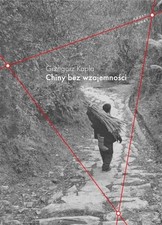 Chiny bez wzajemno?ci, Kapla