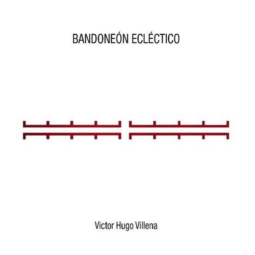 Victor hugo villena bandoneon - villena,