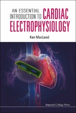 An Essential Introduction to Cardiac Electrophysiology Paperback