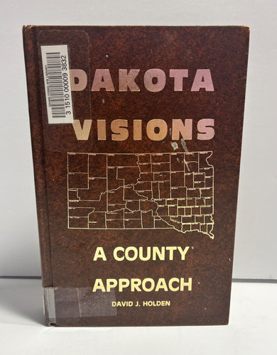 Dakota visions a county - :,