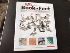 The Big Bernina Book Of Feet