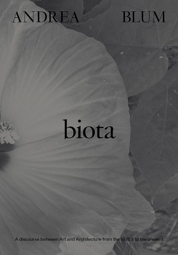 Andrea blum biota - by,