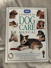 RSPCA Complete Dog Care Manual