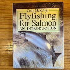 Fly Fishing for Salmon: An