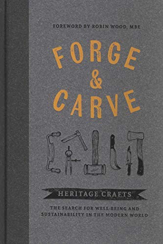 Forge carve heritage crafts - heritage,