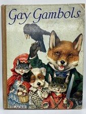 Gay Gambols by A. E. Kennedy
