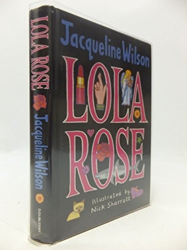 Lola rose wilson - lola,