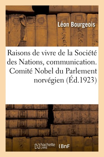 Léon bourgeois les raisons - bourgeois,