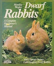 Dwarf Rabbits, Weller, Monika, Used; Very Good Book