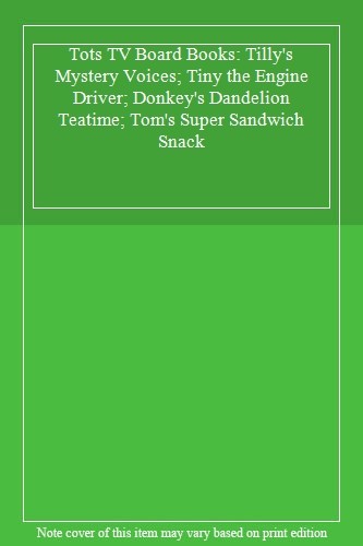 Tots board books - books:, tilly's