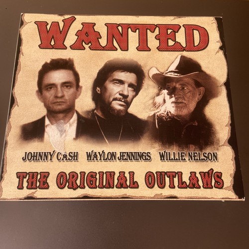 Wanted the original outlaws - wanted,