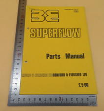 BE Superflow Parts Manual Publication No. 69 Paperback Bomford Evershead