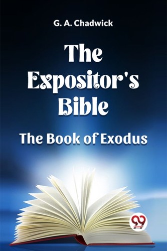 The expositor bible - the,