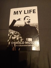 MY LIFE OSWALD MOSLEY HARDBACK