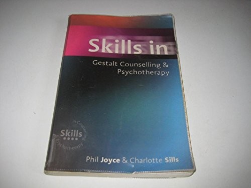Skills gestalt counselling - gestalt,