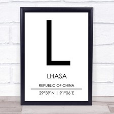 Lhasa Republic Of China Coordinates World City Travel Quote Wall Art Print