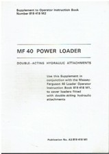 MASSEY FERGUSON MF40 TRACTOR MOUNTED POWER LOADER ORIG OWNER HANDBOOK SUPPLEMENT