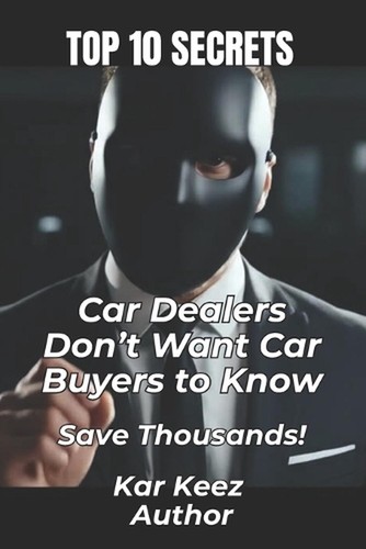 Top ten secrets car dealers - secrets,