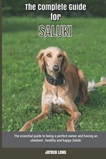 The Complete Guide for Saluki