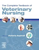 The Complete Textbook of Veterinary Nursing - Aspinall, Victoria