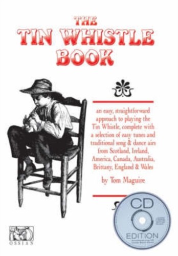 The tin whistle book tom - whistle,