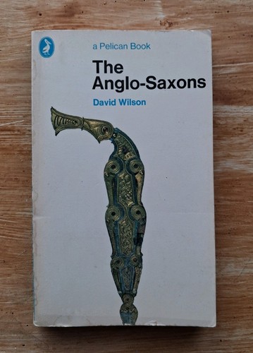 The anglo saxons david - anglo-saxons, by