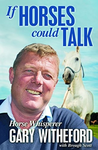 Horses could talk gary - if, talk-gary