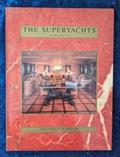 THE SUPERYACHTS, VOL. 8 - A Boat International Publication - 1995 - Hardback