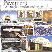 Pavement : Westing (By Musket